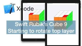 Swift Rubiks Cube 9 | Starting to rotate top layer