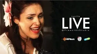 Lucille Live@PimentónStudio