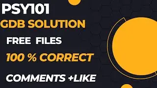 PSY101 GDB Solution 2022 / PSY101 GDB 2022 Solution / PSY 101 GDB solution spring 2022