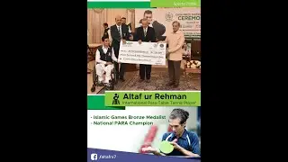 International Medalist Altaf Ur Rehman |Recent Documentary |Table Tennis Champ