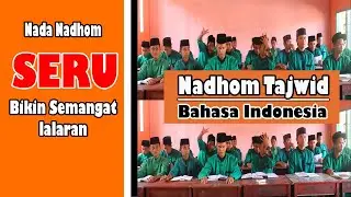 Nadhom Tajwid Bahasa Indonesia untuk pemula | Nada Seru bikin Semangat (Part 1)