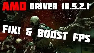Doom : AMD Driver Fix! & Boost FPS - Driver 16.5.2.1