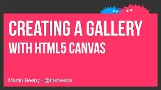 Creating a Picture Gallery with HTML5 Canvas