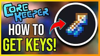 How to Get Keys Core Keeper (OPEN CHESTS!)
