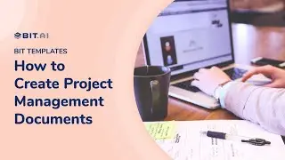 How to Create a Project Management Plan | Bit.ai
