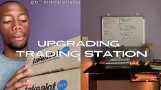 Building My Trading Station || INSPIRING SETUP