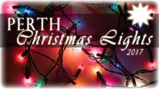 Perth Christmas Lights 2017