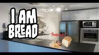 I Am Bread Part 1: RAW EGGS ON MY TOAST!?!