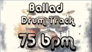 Ballad Drum Track - 75bpm