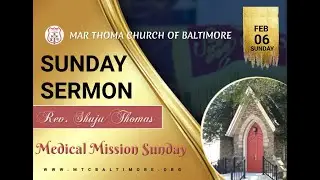 MTCB Sunday Worship Sermon - February 06, 2022