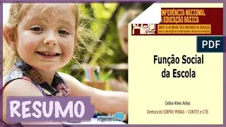 FUNÇÃO SOCIAL da ESCOLA - Celina ARÊAS