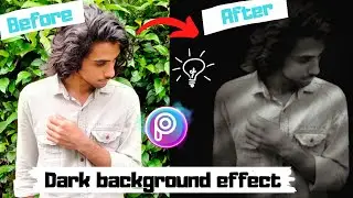 Dark Background effect | Picsart|BG removal |Fake effect
