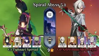 C1 Tighnari Spread & C0 Arlecchino Mono Pyro | 5.1 Spiral Abyss | Full Star Clear | Genshin Impact