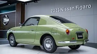 2025 Nissan Figaro - Retro Style Meets Modern Tech | Full Review & Features