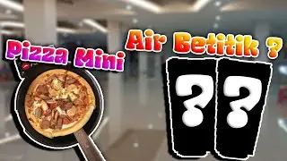 Air Betitik Di Pizza Hut! Air Betitik 😏 AbeezaR FamZ