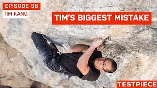 2 Traits The BEST Climbers Have and Tim's Biggest Mistake — Testpiece Ep. #98 REDUX