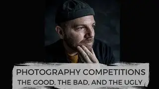 Should You Enter Photography Competitions?
