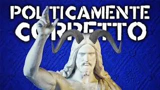 Il Politicamente Corretto è una Cosa Bella!