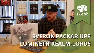 Sverok packar upp! #13 Lumineth Realm Lords with BlisseyBee