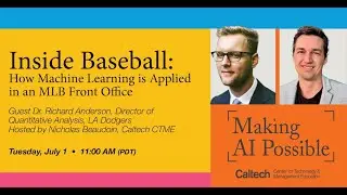 Making AI Possible: How Machine Learning is applied in Major League Baseball  - July 2025