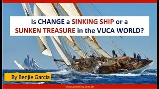 Is Change a Sinking Ship or a Sunken Treasure?  (April 11, 2019)