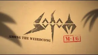 SODOM - Among The Weirdcong (2021 - Remaster) [Official Visualizer]