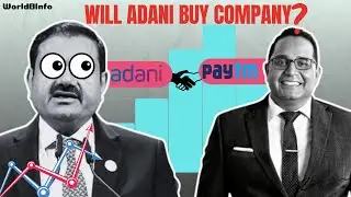 Will Adani buy Paytm company? | World Info 