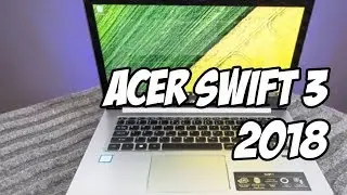 Acer swift 3 full Review