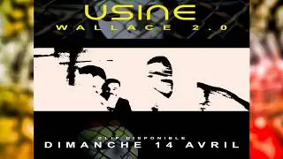 WALLACE2.0 - USINE (Official Video Clip Trailer 1)