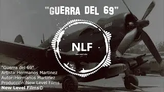 Guerra del 69 - Hermanos Martinez/Honduran Corsair