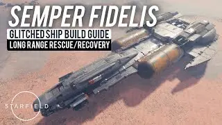 The Semper Fidelis (Glitched Ship Build Guide) | 
