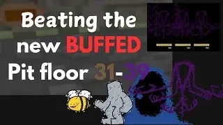 Beating The new version of Pit floor 31-39 | Block Tales