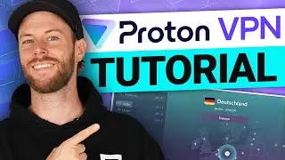Proton VPN-Tutorial für Anfänger | So nutzt du Proton VPN
