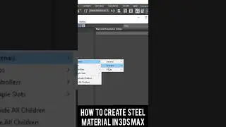 How to Create Steel Material in 3ds Max   