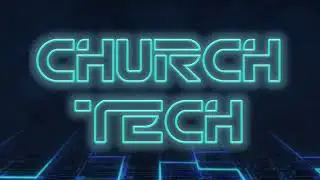 Church Tech (Logo Animation)