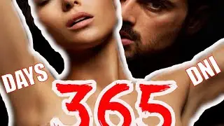 I Watched 365 Days So You don't Have To | 365 DNI