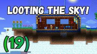 Looting the Sky! Terraria (19)