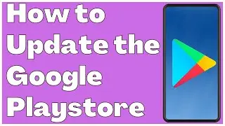 How to Update Google Play Store