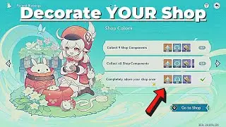 Decorate your Shop | Fecund Blessings: Shop Colors Event Guide - Genshin Impact