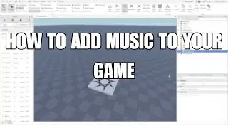 HOW TO ADD MUSIC TO YOUR GAME 2025 ROBLOX STUDIO TUTORIAL [WORKING]