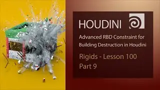 100 Advanced RBD Constraint for Building Destruction in Houdini P9