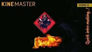 How to Make Cinematic Intro in kinemaster | 🔥 Quick Intro Making