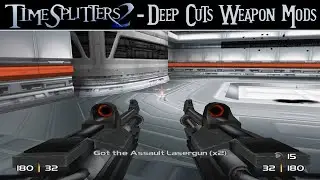 TimeSplitters 2: Deep Cuts Mod - New Weapons Showcase
