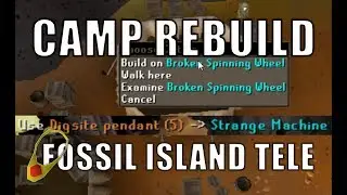 [Fossil] Camp rebuild & Unlocking Fossil island teleport