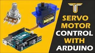How to Interface Servo Motor with Arduino UNO | Servo Control Arduino Code | Arduino Projects