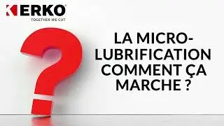 Présentation fluide de sciage et micro-lubrification - ERKO