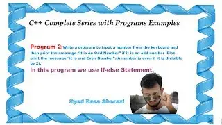 lecture 2 :Even and odd number using if-else statement in C++.