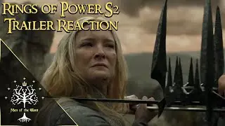 Rings of Power S2 Official Trailer Reaction | Some Hope Returns (For Some Storylines)