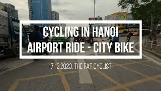 CYCLING IN HANOI - NOI BAI AIRPORT. 17.12.2023. 4K RES 30FPS.