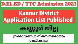 D.EL.ED Kannur District Application List Published 2023| TTC Kannur District Application List